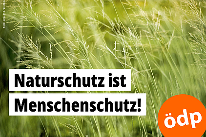 Naturschutz ist Menschenschutz