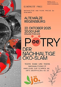 Ankündigung Poetry Slam Junge Ökologen Oberpfalz Ankündigungsplakat Poetry Slam Junge Ökologen Oberpfalz